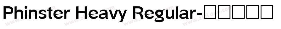 Phinster Heavy Regular字体转换